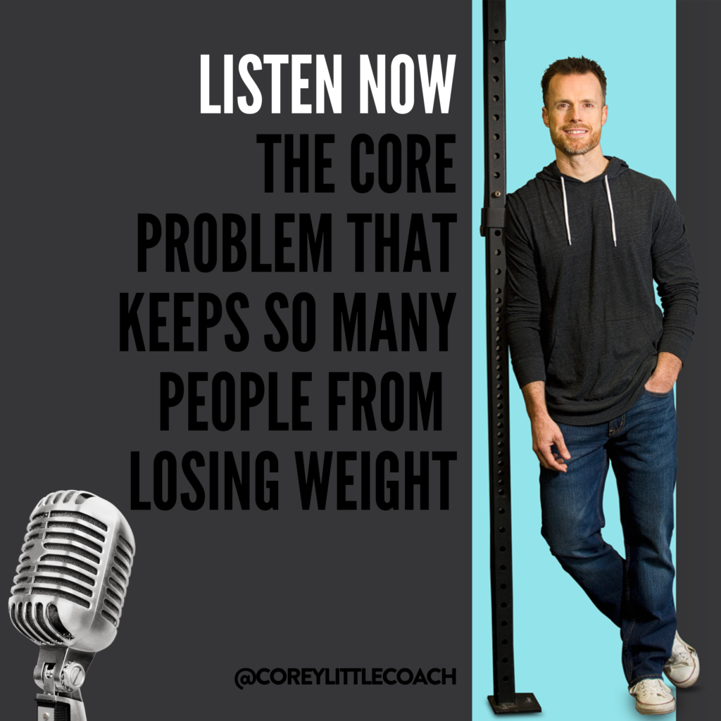 The Core Problem That Keeps So Many People From Losing Weight 