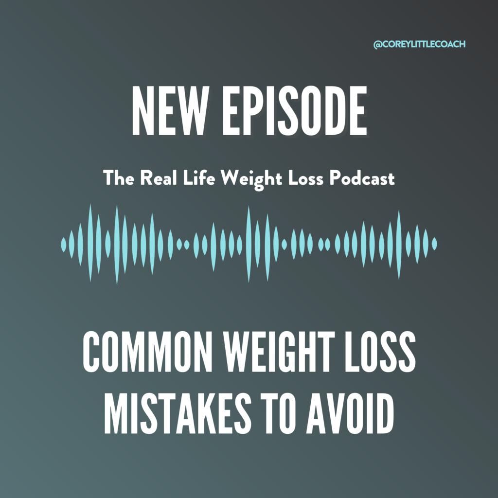 New Episode - Common Weight Loss Mistakes to Avoid